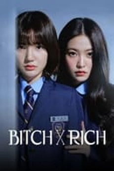 Bitch and Rich
