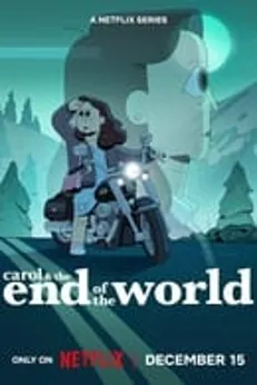 Carol et la fin du monde