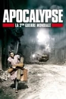 apocalypse-la-2eme-guerre-mondiale